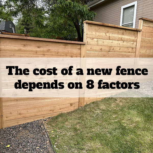 The Cost of a New Fence Depends on 8 Factors The Cost of a New Fence Depends on these Factors